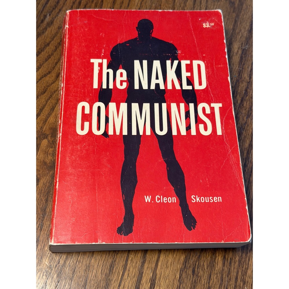 The Naked Communist W Cleon Skousen 1973 14th Printing 11th Edition Paperback